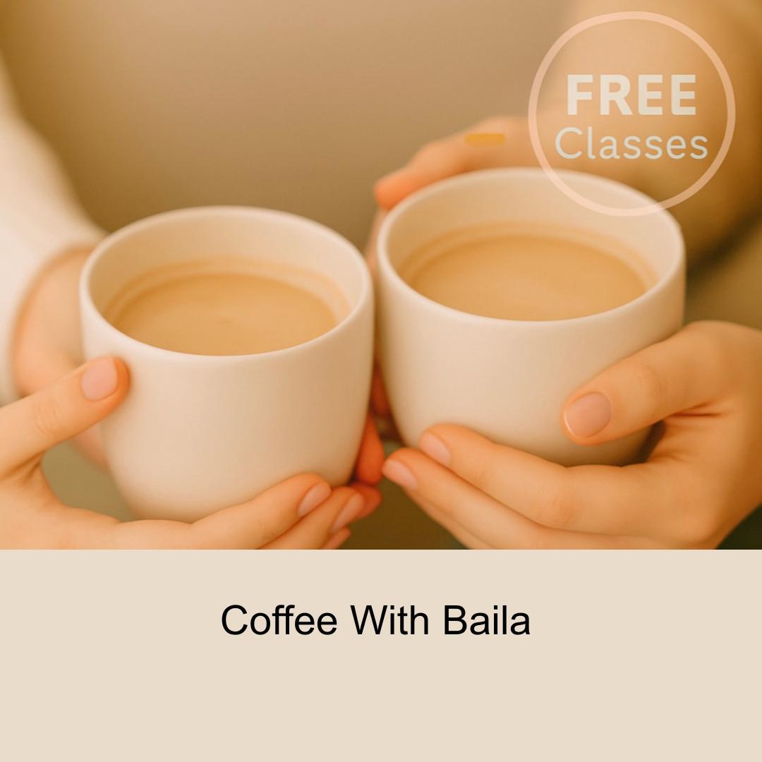 Coffee With Baila